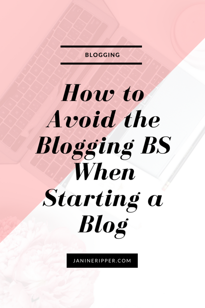How to Avoid the Blogging BS When Starting a Blog