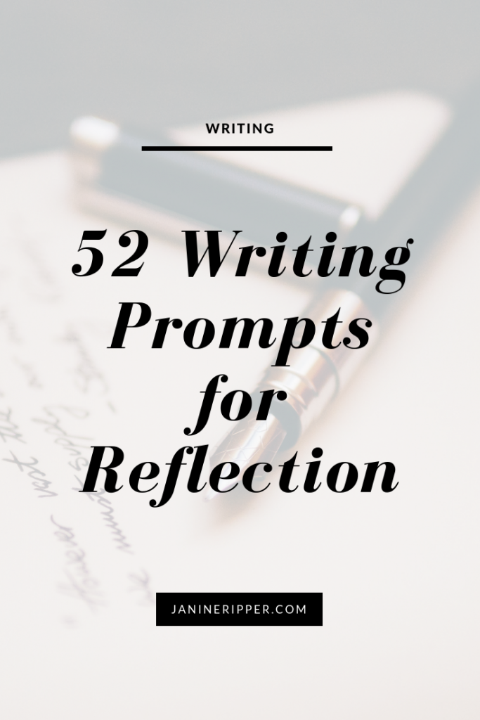 Here's my special gift to you - a list of 52 writing prompts for reflection. That's one prompt for every week of the year. May they be as helpful to you as they have to me.